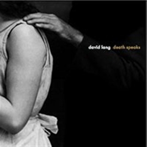 David Lang - Death Speaks in the group Externt_Lager /  at Bengans Skivbutik AB (601490)