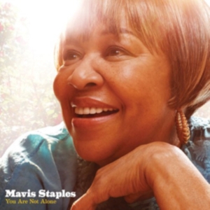 Mavis Staples - You Are Not Alone in the group CD / RnB-Soul at Bengans Skivbutik AB (601713)