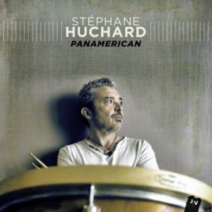 Huchard Stephane - Panamerican in the group CD / Jazz/Blues at Bengans Skivbutik AB (601811)