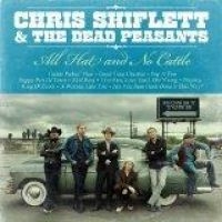 Shiflett Chris & The Dead Peasants - All Hat And No Cattle in the group CD / Pop-Rock at Bengans Skivbutik AB (601843)