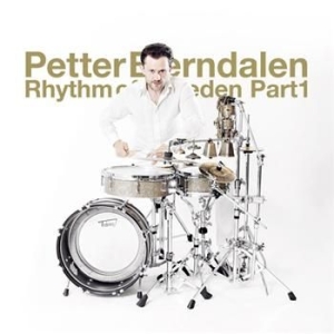 Berndalen Petter - Rhythm Of Sweden Part1 in the group CD / Elektroniskt at Bengans Skivbutik AB (601945)