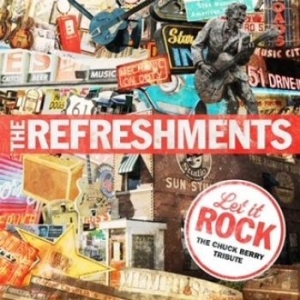 The Refreshments - Let It Rock-The Chuck Berry Tribute in the group Labels / Bengans Distribution at Bengans Skivbutik AB (602248)
