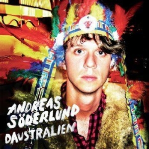 Söderlund Andreas - Daustralien in the group CD / Pop at Bengans Skivbutik AB (602382)