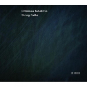 Dobrinka Tabakova Kristine Blaumane - String Paths in the group Externt_Lager /  at Bengans Skivbutik AB (602616)