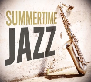 Blandade Artister - Summertime Jazz in the group OTHER / MK Test 8 CD at Bengans Skivbutik AB (602718)
