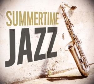 Blandade Artister - Summertime Jazz in the group OTHER / -Start CD at Bengans Skivbutik AB (602718)