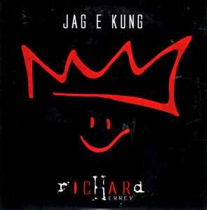 Herrey Richard - Jag E Kung in the group CD / Pop-Rock,Svensk Musik at Bengans Skivbutik AB (604221)