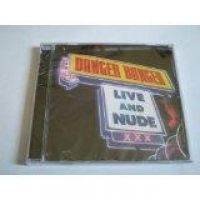 DANGER DANGER - LIVE AND NUDE in the group CD / Hårdrock at Bengans Skivbutik AB (604426)