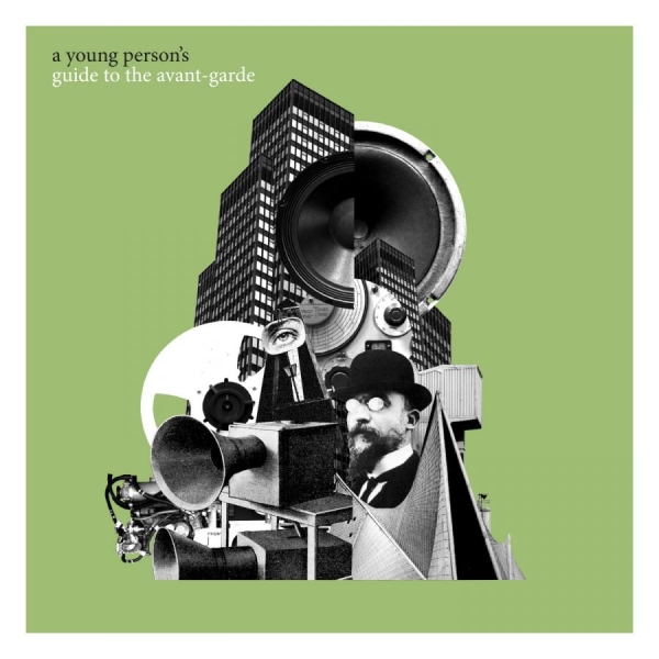 Various Artists - A Young Person's Guide To The Avant in the group CD / Bestsellers at Bengans Skivbutik AB (606064)