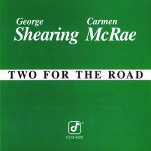 Mcrae Carmen/George Shearing - Two For The Road in the group CD / Jazz at Bengans Skivbutik AB (606242)