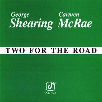 Mcrae Carmen/George Shearing - Two For The Road in the group CD / Bestsellers at Bengans Skivbutik AB (606242)