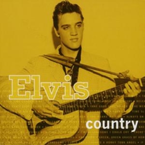 Presley Elvis - Elvis Country in the group OTHER / Övrigt /  at Bengans Skivbutik AB (606396)