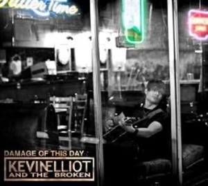 Elliot Kevin & The Broken - Damage Of This Day in the group CD / Pop-Rock at Bengans Skivbutik AB (606846)