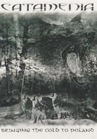 Catamenia - Bringing The Cold To Poland Ltd (Dv in the group CD / Pop-Rock at Bengans Skivbutik AB (607726)
