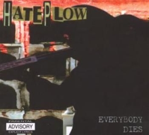 Hateplow - Everybody Dies in the group CD / Hårdrock at Bengans Skivbutik AB (607813)