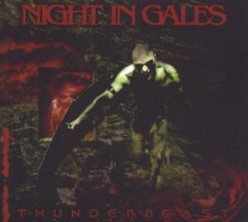 Night In Gales - Thunderbeast (+ Bonus) in the group CD / Bestsellers at Bengans Skivbutik AB (607836)