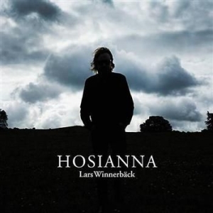 Winnerbäck Lars - Hosianna in the group CD / Pop-Rock,Svensk Musik at Bengans Skivbutik AB (608314)