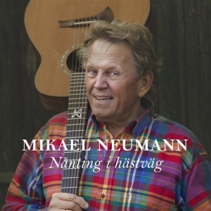 Neumann Mikael - Nånting I Hästväg in the group CD / Dansband-Schlager at Bengans Skivbutik AB (608649)