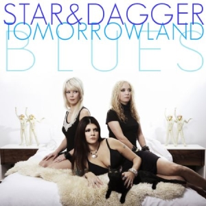 Star & Dagger - Tomorrowland Blues in the group CD / Rock at Bengans Skivbutik AB (608725)