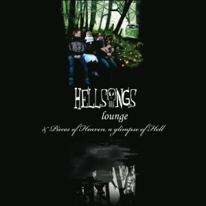 Hellsongs - Lounge/Pieces Of Heaven,Glimpses Of in the group CD / Pop-Rock at Bengans Skivbutik AB (608747)
