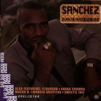 Sanchez - Boom Boom Bye Bye in the group CD / Reggae at Bengans Skivbutik AB (609298)