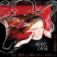 Neko Case - The Worse Things Get, The Harder I in the group Minishops / Neko Case at Bengans Skivbutik AB (610885)