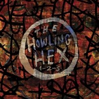 Howling Hex - 1-2-3 in the group CD / Rock at Bengans Skivbutik AB (611056)