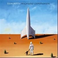 Tom Petty - Highway Companion in the group CD / Pop-Rock at Bengans Skivbutik AB (611689)