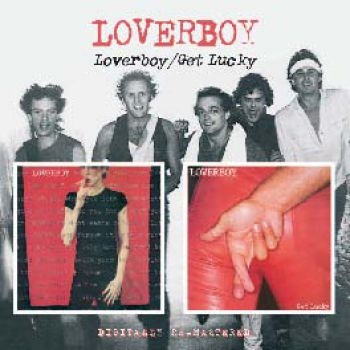 Loverboy - Loverboy/Get Lucky in the group CD / Bestsellers at Bengans Skivbutik AB (612044)