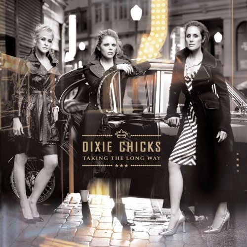 The Chicks - Taking The Long Way in the group CD / Country at Bengans Skivbutik AB (612756)