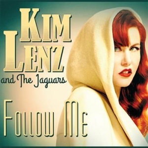 Lenz Kim And The Jaguars - Follow Me in the group CD / Pop-Rock at Bengans Skivbutik AB (613166)