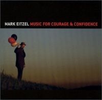 Mark Eitzel - Music For Courage & Confidence in the group OUR PICKS / Stocksale / CD Sale / CD POP at Bengans Skivbutik AB (614415)