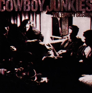 Cowboy Junkies - The Trinity Session in the group CD / Country,Pop-Rock at Bengans Skivbutik AB (614693)