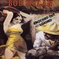 Dylan Bob - Knocked Out Loaded in the group OUR PICKS / 5 st CD 234 at Bengans Skivbutik AB (614883)