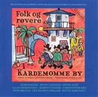 Folk Og Røvere I Kardemomme By - Folk Og Røvere I Kardemomme By in the group OUR PICKS / Stocksale / CD Sale / CD POP at Bengans Skivbutik AB (615822)