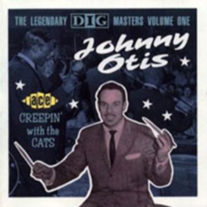 Johnny Otis Show - Creepin' With The Cats in the group CD / Blues,Jazz at Bengans Skivbutik AB (615888)