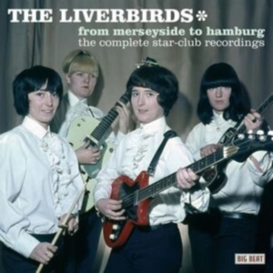 Liverbirds - From Merseyside To Hamburg: The Com in the group CD / Pop-Rock at Bengans Skivbutik AB (615938)