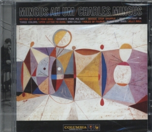 Mingus Charles - Mingus Ah Um in the group OUR PICKS / Most wanted classics on CD at Bengans Skivbutik AB (616128)