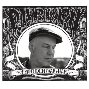 Parken - Framtiden Var Här in the group CD / Pop at Bengans Skivbutik AB (618009)