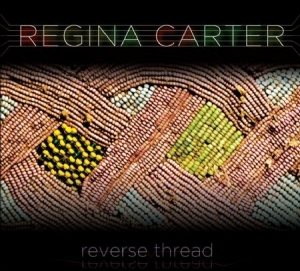 Carter Regina - Reverse Thread in the group CD / Jazz at Bengans Skivbutik AB (618170)