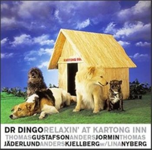 Dr Dingo - Relaxin' At Kartong Inn in the group Externt_Lager /  at Bengans Skivbutik AB (619780)