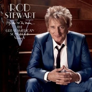 Stewart Rod - Fly Me To The Moon...The Great American  in the group CD / Pop-Rock,Övrigt at Bengans Skivbutik AB (620330)