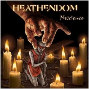 Heathendom - Nescience in the group CD / Hårdrock/ Heavy metal at Bengans Skivbutik AB (620441)