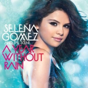 Selena Gomez & The Scene - Year Without Rain in the group Minishops / Selena Gomez at Bengans Skivbutik AB (622176)