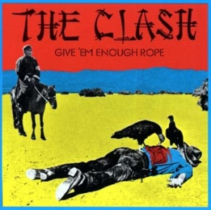 Clash The - Give 'Em Enough Rope in the group OUR PICKS / Most wanted classics on CD at Bengans Skivbutik AB (623642)