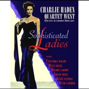 Haden Charlie Quartet West - Sophisticated Ladies in the group CD / CD Jazz at Bengans Skivbutik AB (623738)