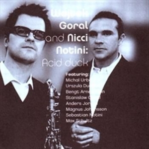 Goral Wojtek & Notini Nicci - Acid Duck in the group CD / Pop at Bengans Skivbutik AB (623874)
