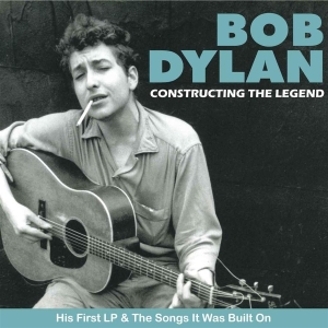 Dylan Bob - Constructing The Legend in the group CD / Pop-Rock at Bengans Skivbutik AB (624308)