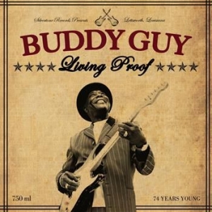 Guy Buddy - Living Proof in the group CD / Blues,Jazz at Bengans Skivbutik AB (625211)