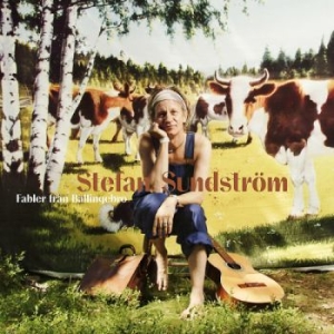 Stefan Sundström - Fabler Från Bällingebro in the group CD / Pop at Bengans Skivbutik AB (625463)